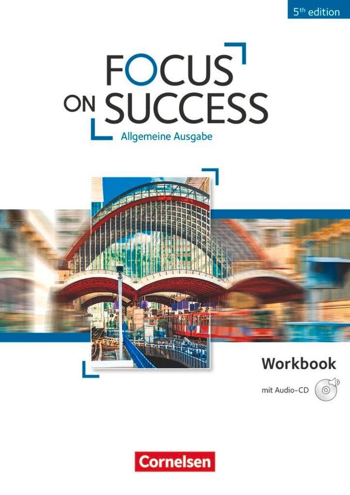 Focus on Success B1-B2. Workbook mit Audio-CD