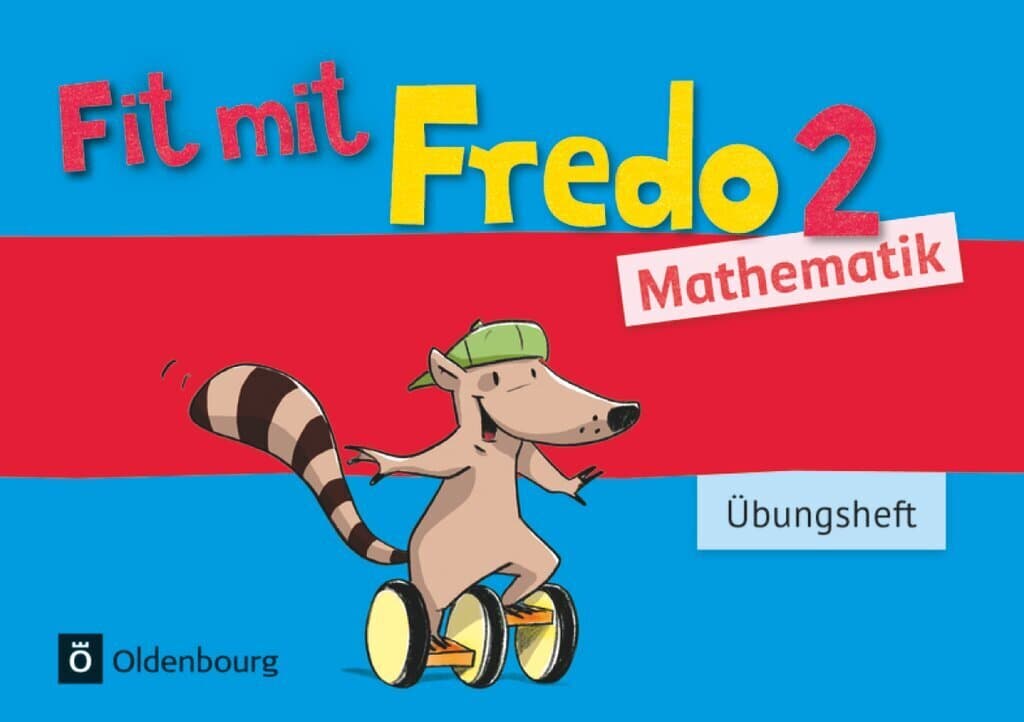 Fredo Mathematik Ausgabe A 2. Schuljahr. Übungsheft