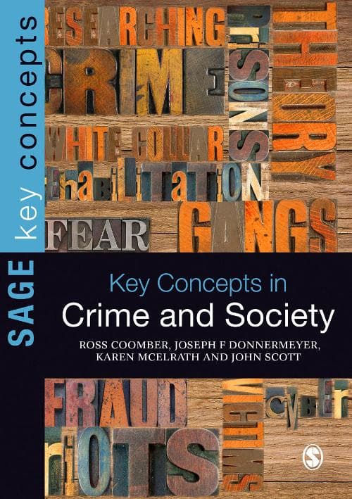 Key Concepts in Crime and Society