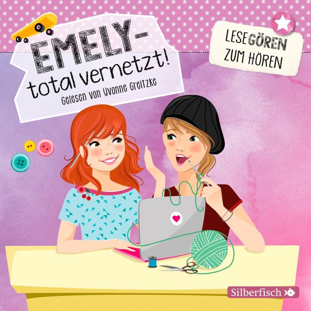Emely total vernetzt! (Lesegören zum Hören)