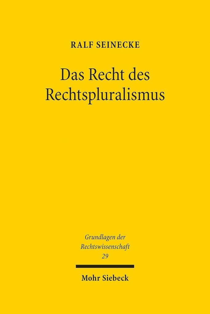 Das Recht des Rechtspluralismus