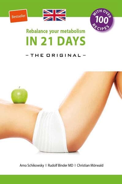 Rebalance your Metabolism in 21 Days -The Original-