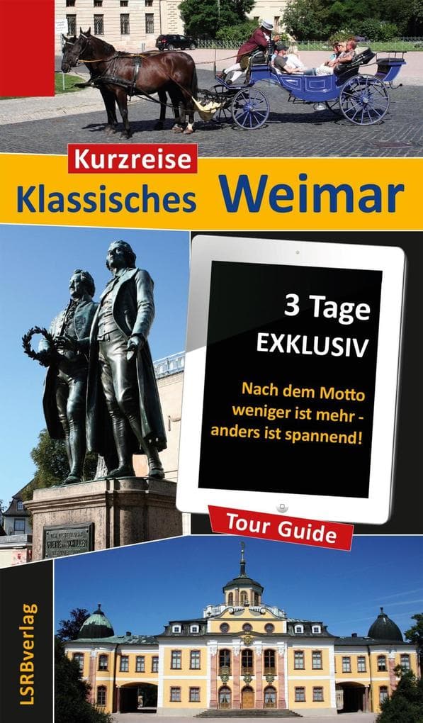 Kurzreise Klassisches Weimar