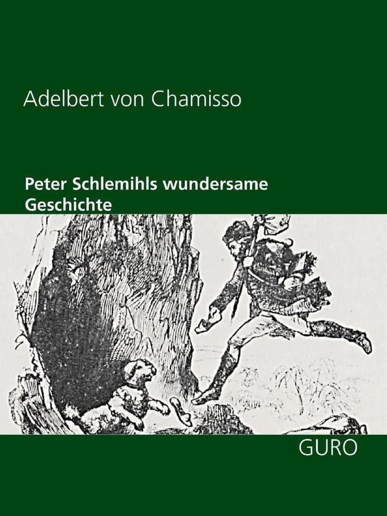 Peter Schlemihls wundersame Geschichte