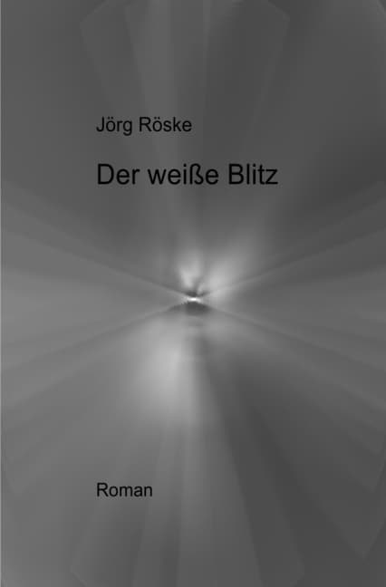 Der weiße Blitz
