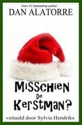 Misschien De Kerstman?
