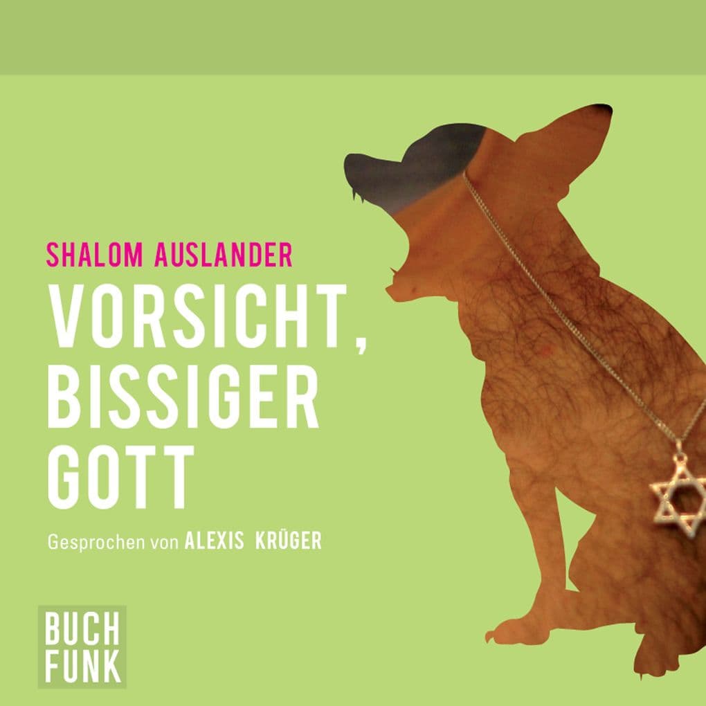 Vorsicht, bissiger Gott