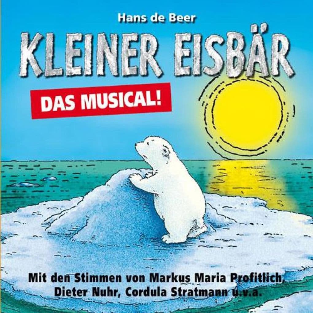 Kleiner Eisbär, Das Musical!