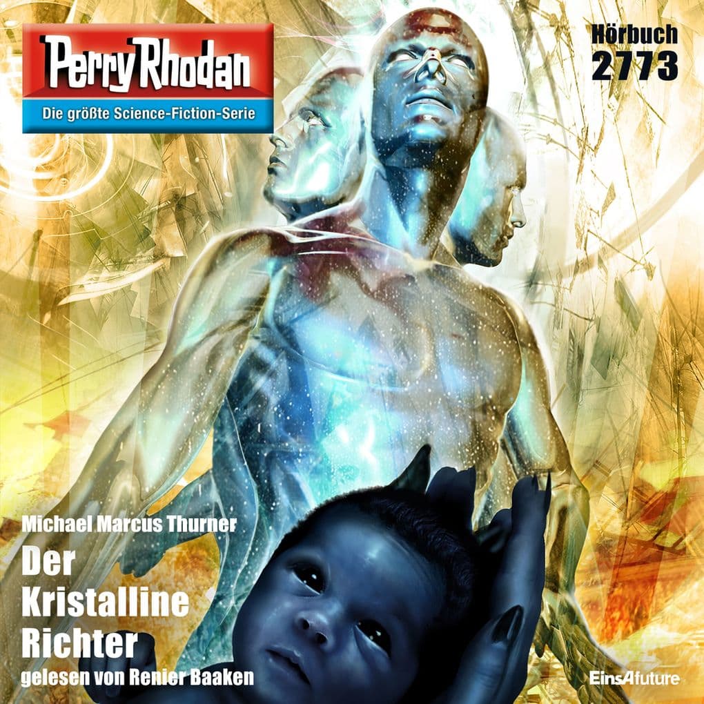 Perry Rhodan 2773: Der Kristalline Richter
