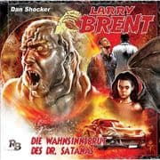 Larry Brent 3 - Die Wahnsinnsbrut des Dr. Satanas