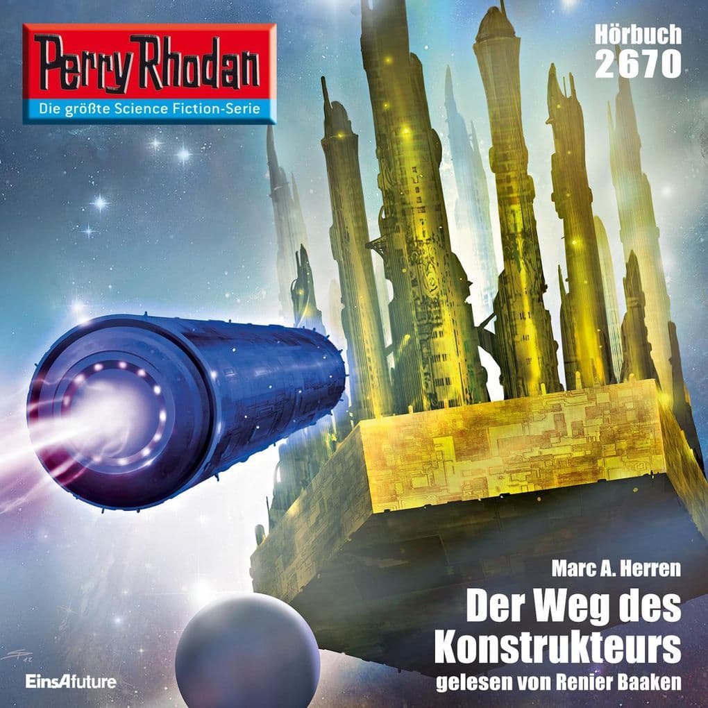 Perry Rhodan 2670: Der Weg des Konstrukteu