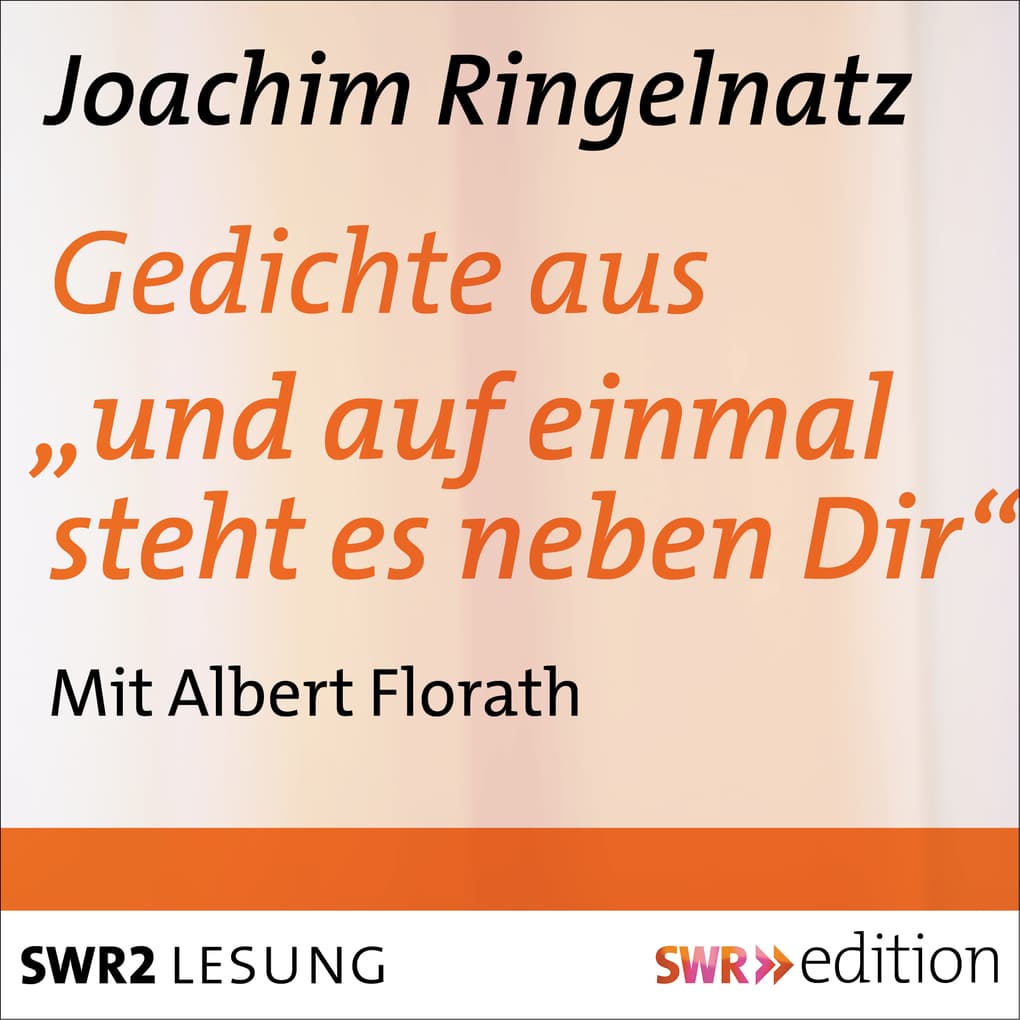 Gedichte aus "und auf einmal steht es neben Dir"