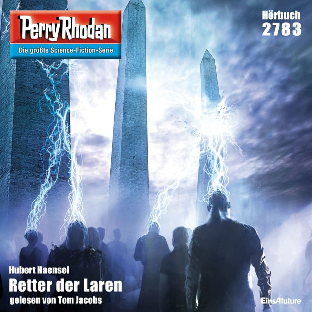 Perry Rhodan 2783: Retter der Laren