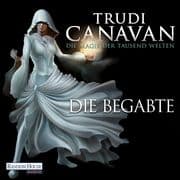Die Magie der tausend Welten 01. Die Begabte
