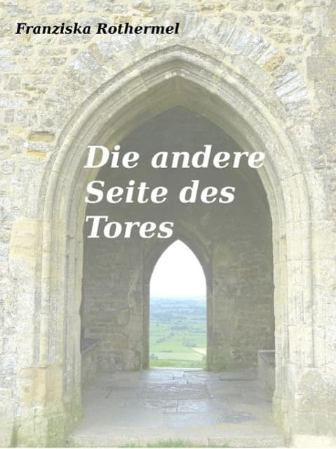 Die andere Seite des Tores