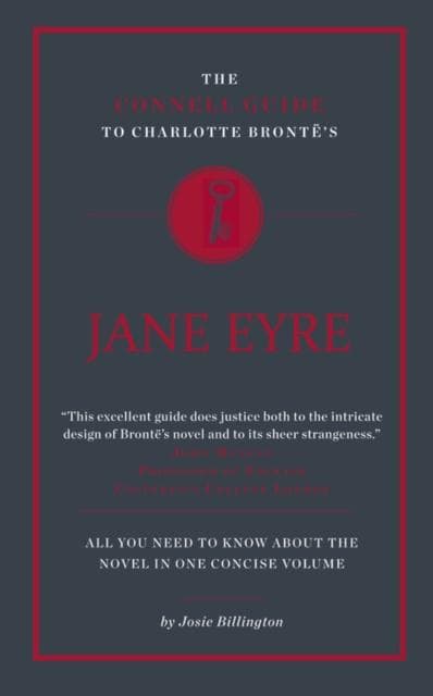 The Connell Guide To Charlotte Bronte's Jane Eyre