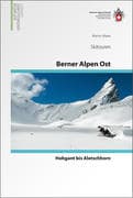 Berner Alpen Ost Skitouren