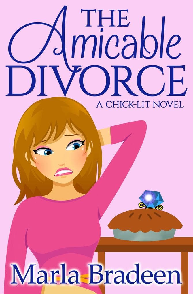 The Amicable Divorce: A Chick-Lit Novel