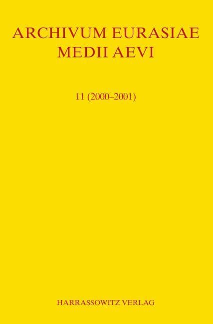 Archivum Eurasiae Medii Aevi 11 (2000-2001)