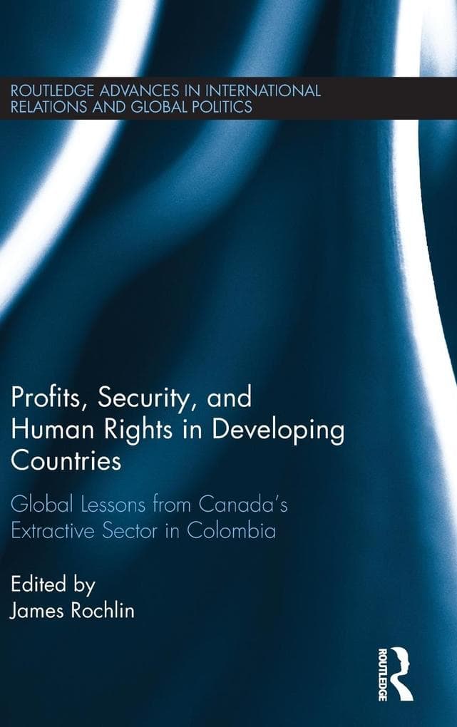 Profits, Security, and Human Rights in Developing Countries