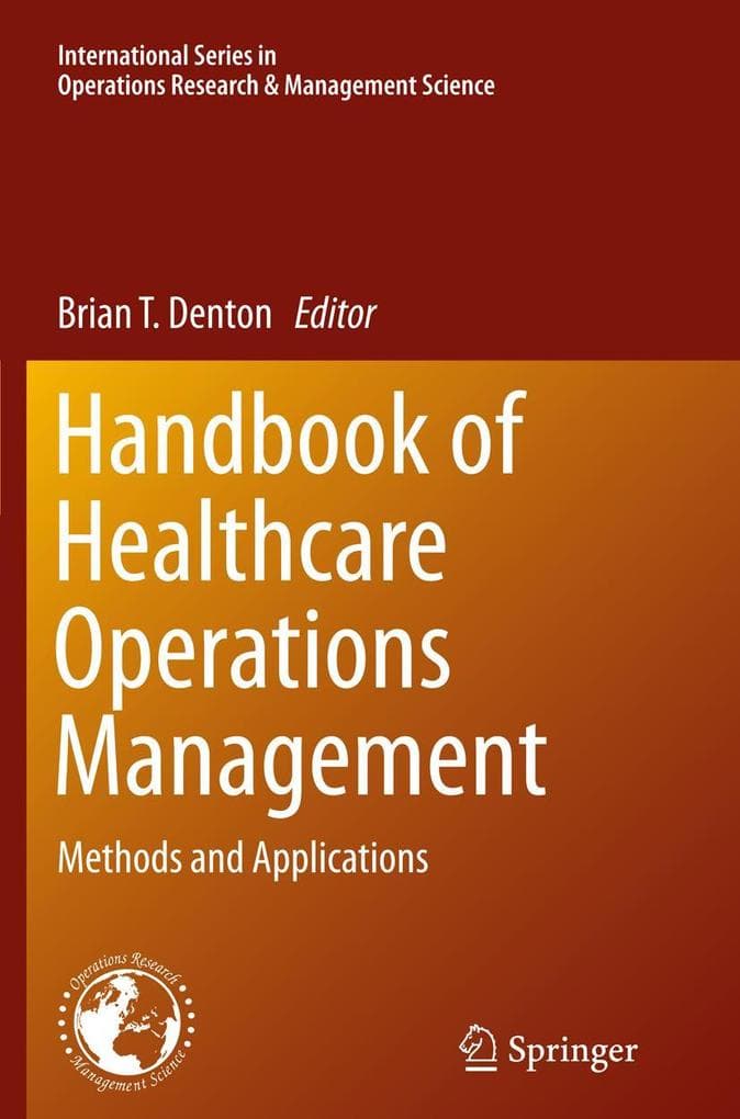 Handbook of Healthcare Operations Management