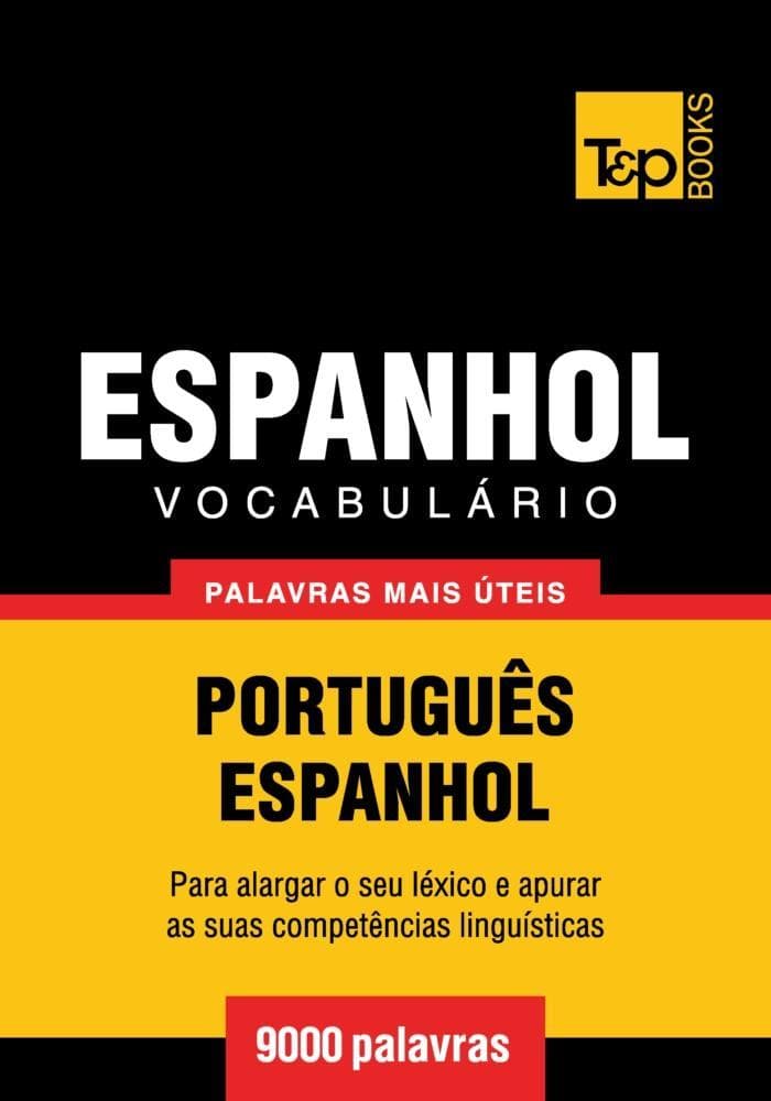 Vocabulário Português-Espanhol - 9000 palavras