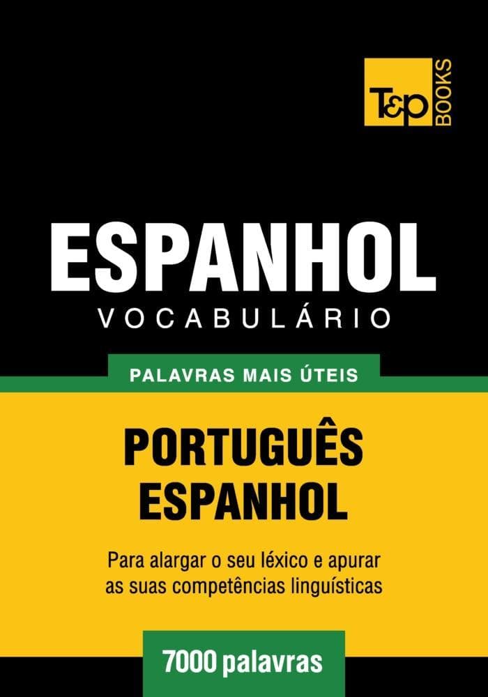 Vocabulário Português-Espanhol - 7000 palavras
