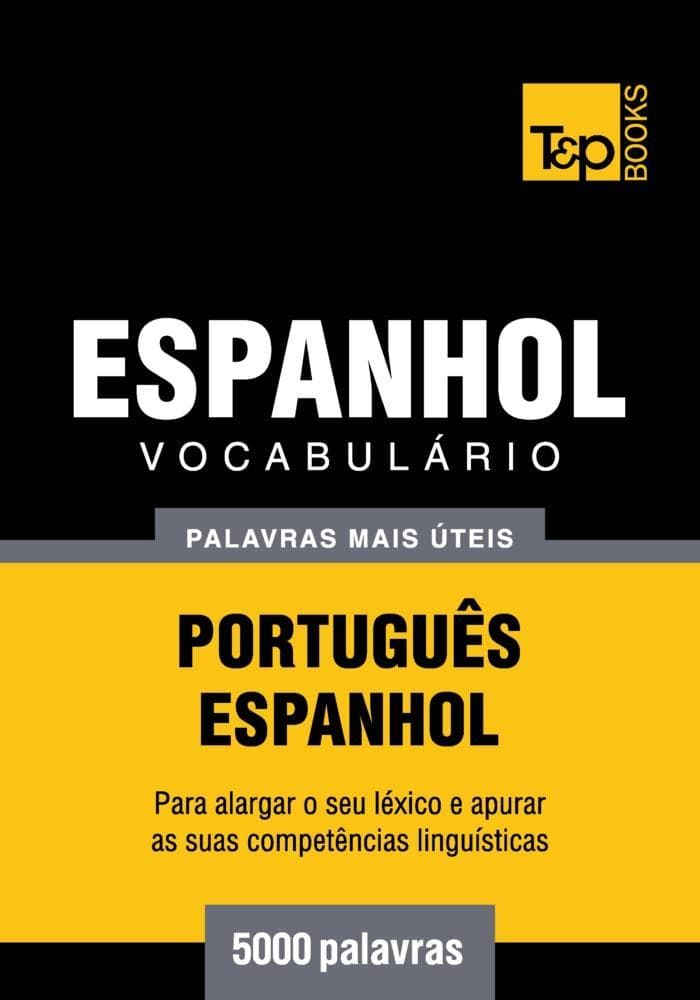 Vocabulário Português-Espanhol - 5000 palavras