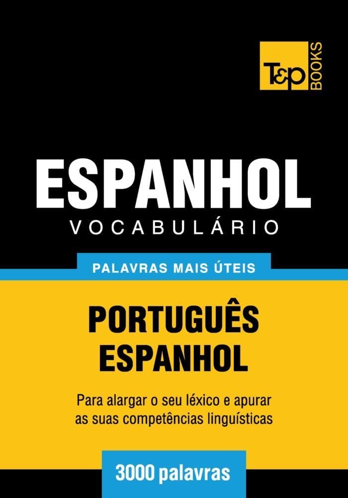 Vocabulário Português-Espanhol - 3000 palavras