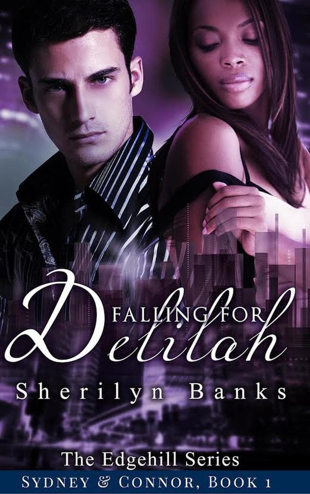 Falling for Delilah: Sydney & Connor, Book #1 (The Edgehill Series)