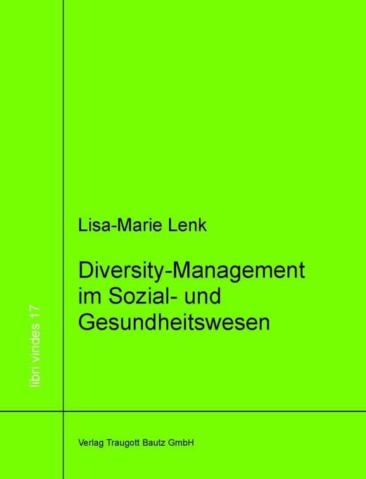Diversity-Managment in Sozial- und Gesundheitswesen
