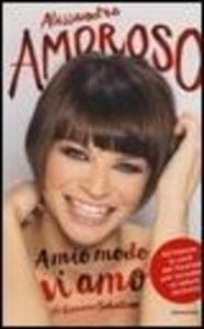 A mio modo vi amo