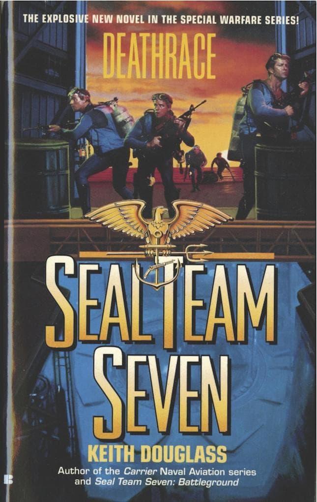 Seal Team Seven 07: Deathrace