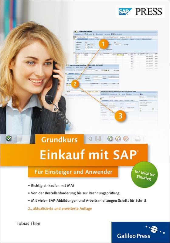 Einkauf mit SAP: Der Grundkurs für Einsteiger und Anwender