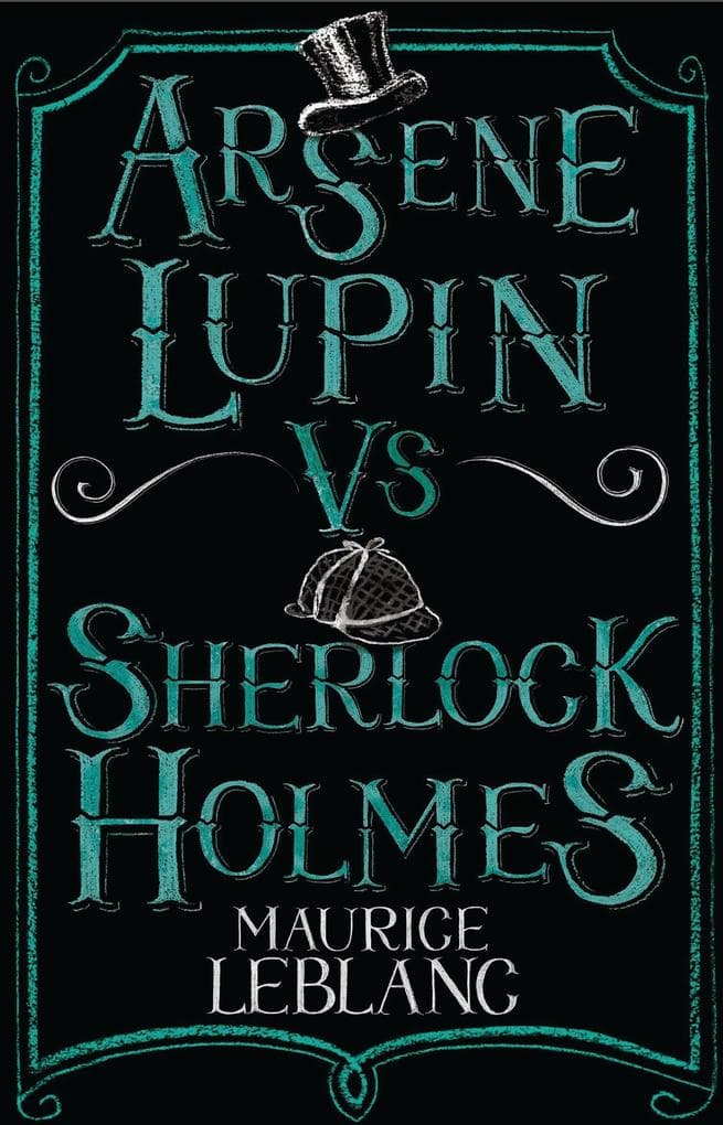 Arsène Lupin Vs Sherlock Holmes
