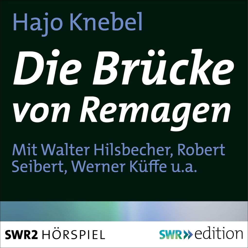 Die Brücke von Remagen