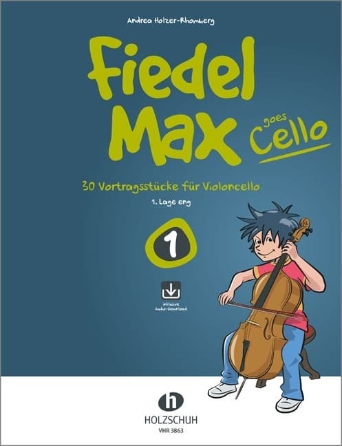 Fiedel-Max goes Cello 1 (mit Online-Code)