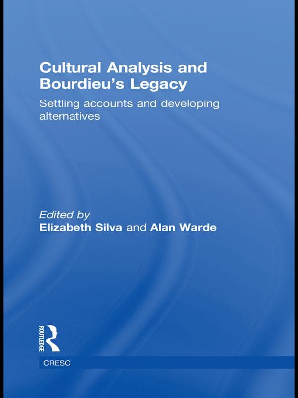 Cultural Analysis and Bourdieu's Legacy