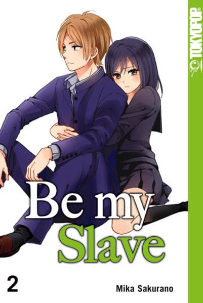 Be my Slave. Bd.2