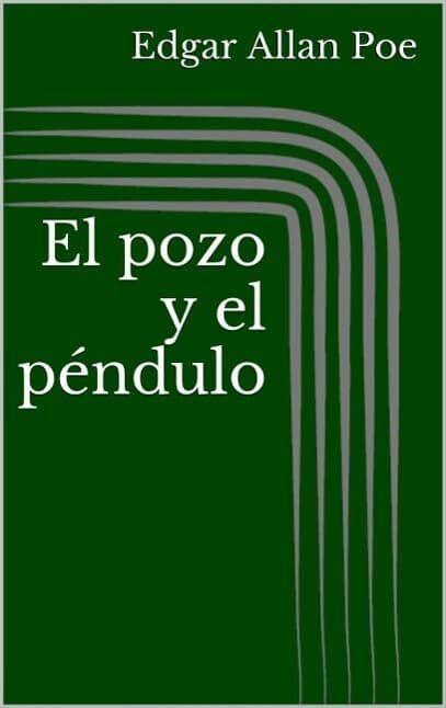 El pozo y el péndulo