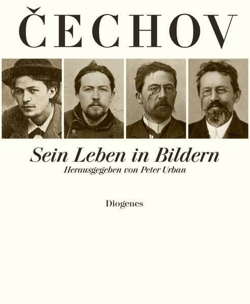 Anton Cechov. (Tschechow): Sein Leben in Bildern