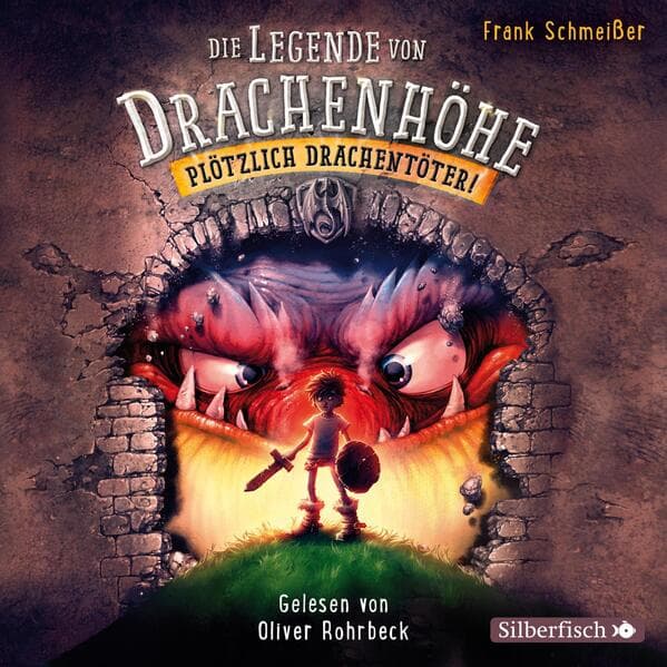 Die Legende von Drachenhöhe, Band 1: Plötzlich Drachentöter!