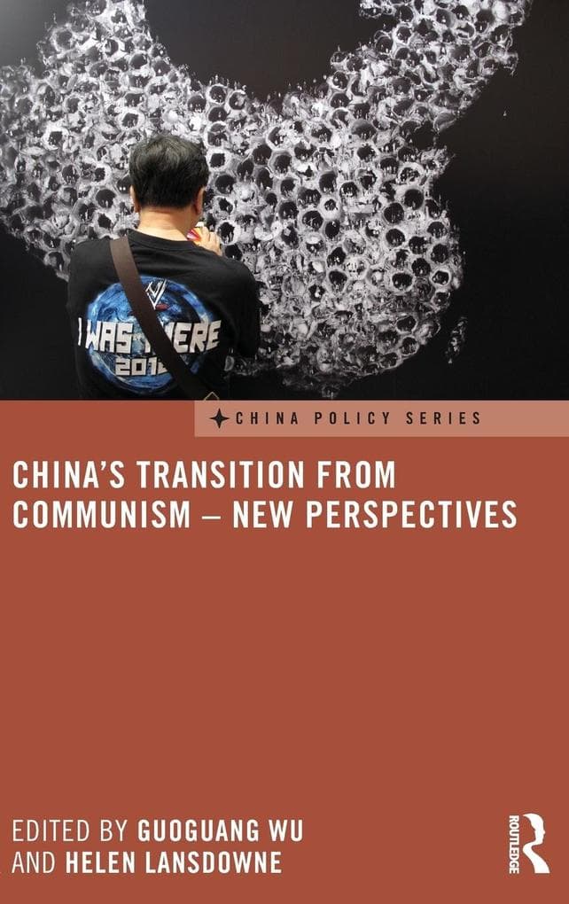 China's Transition from Communism - New Perspectives