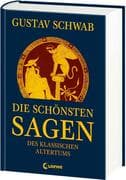 Die schönsten Sagen des klassischen Altertums
