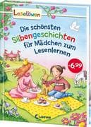 Leselöwen - Das Original: Die schönsten Silbengeschichten für Mädchen zum Lesenlernen