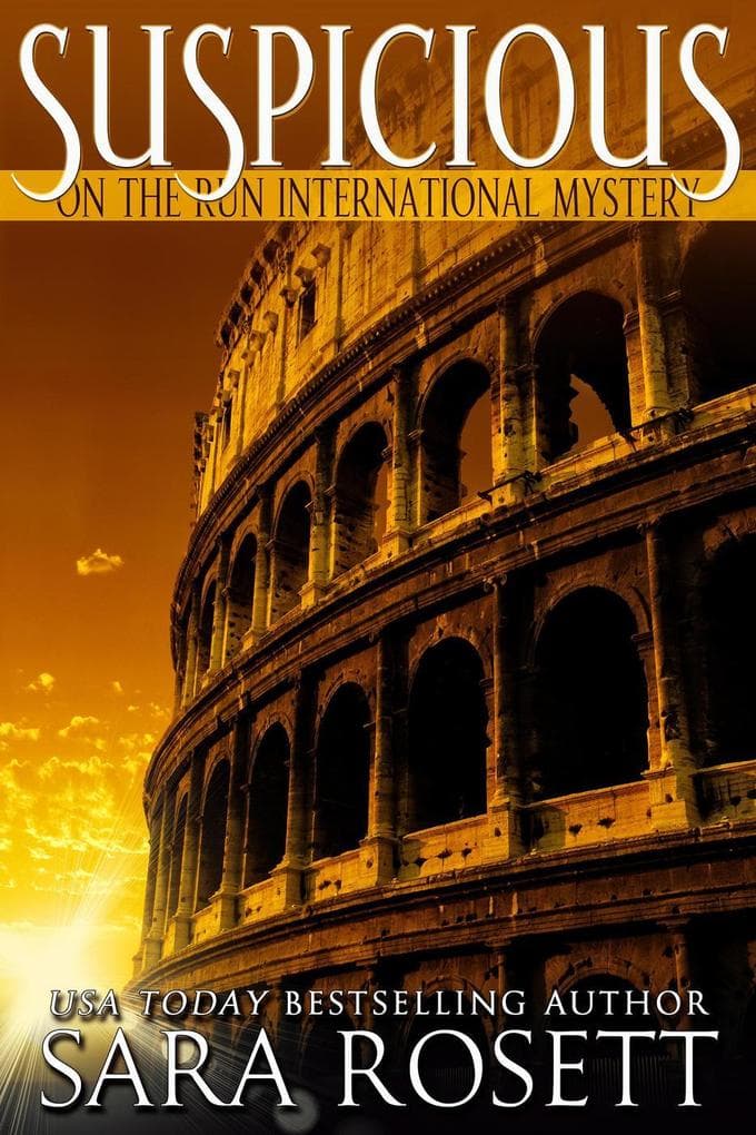 Suspicious (On the Run International Mysteries, #4)
