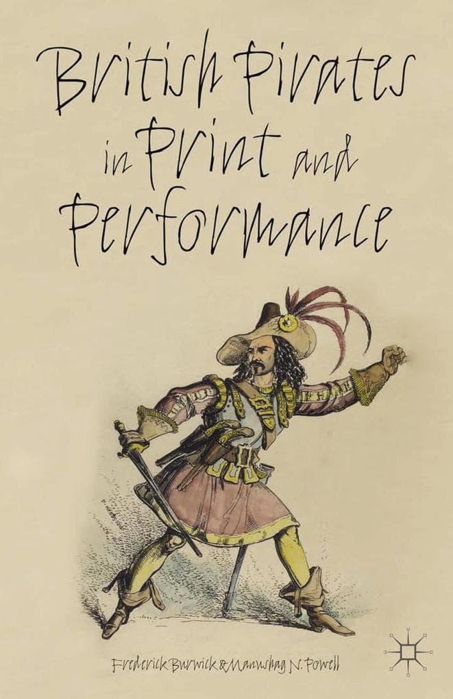 British Pirates in Print and Performance