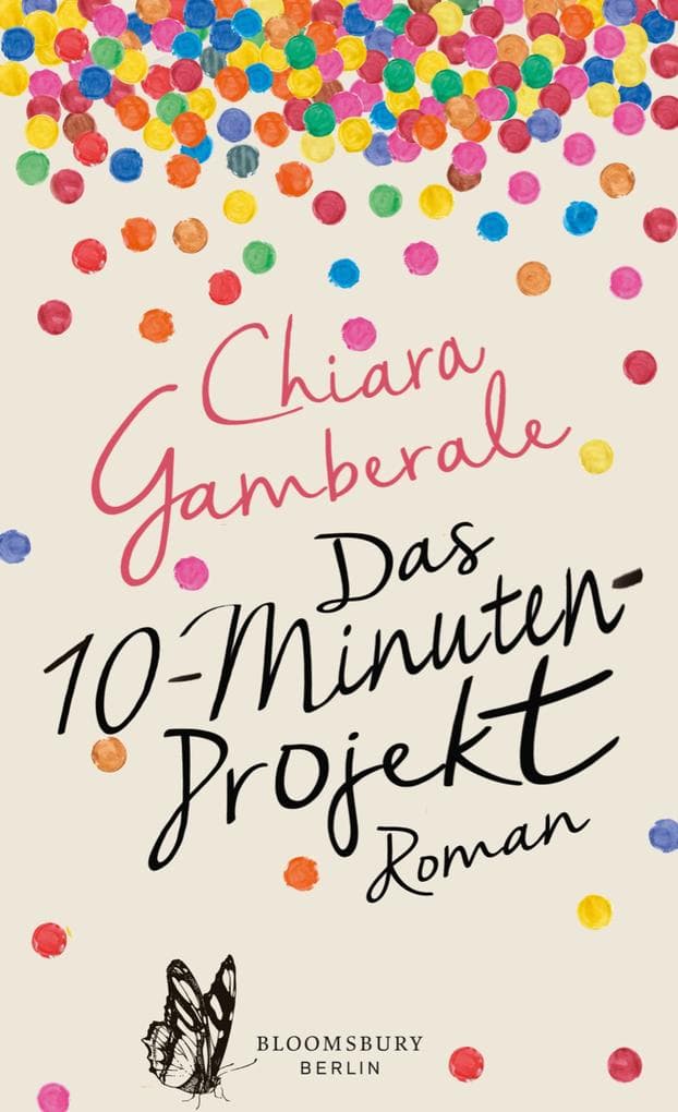 Das Zehn-Minuten-Projekt: Roman
