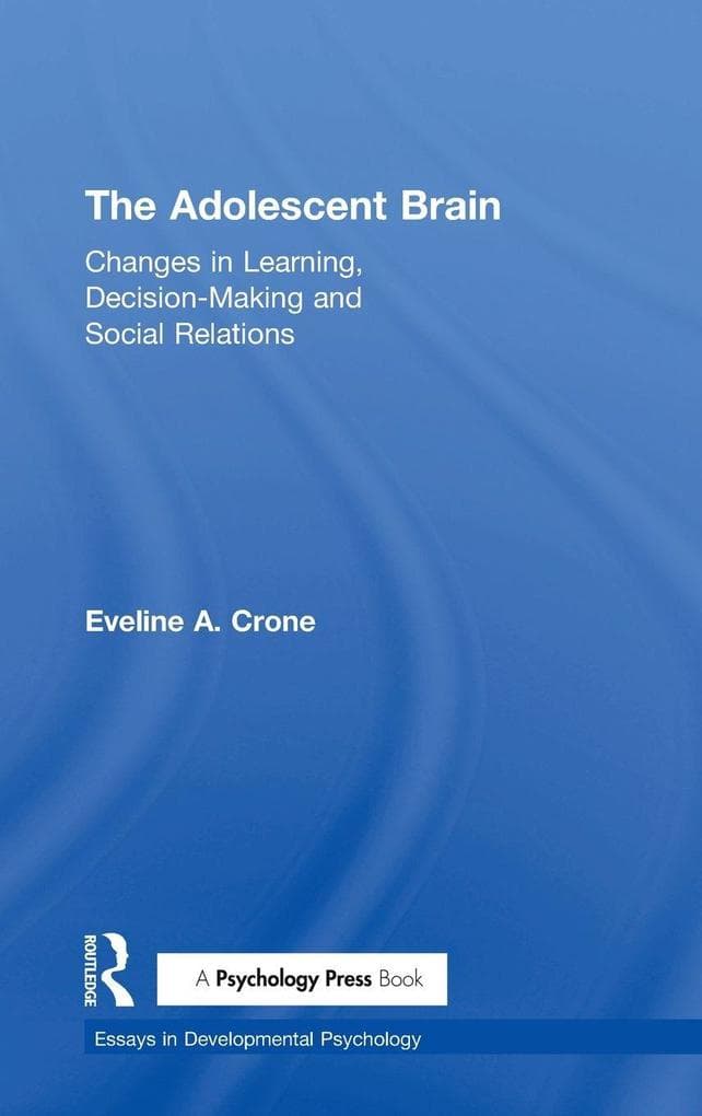 The Adolescent Brain