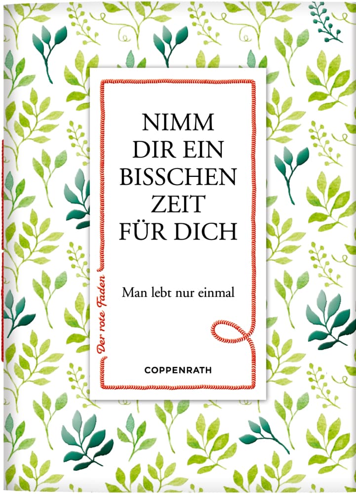 Nimm dir ein bisschen Zeit für dich